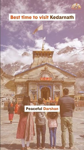 Best Time to Visit Kedarnath 2026 🏔️ | Kedarnath Yatra in September & October