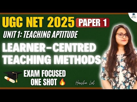 Learner-Centered Teaching Methods Explained | UGC NET Paper 1 | Easy & Complete Guide