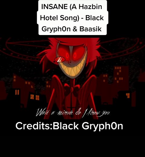 INSANE (A Hazbin Hotel Song) - Black Gryph0n & Baasik (By:Black Gryph0n) #hazbinhotel #alastorhazbinhotel #blackgryph0n #baasik
