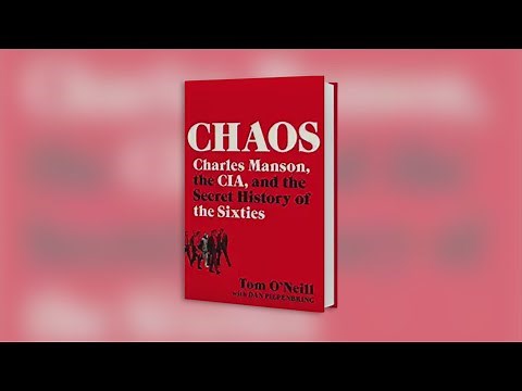 "Chaos: Charles Manson, the CIA, and the Secret History of the Sixties"