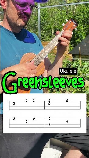 Play Greensleeves on Ukulele – Beginner-Friendly Version