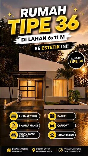 Desain rumah tipe 36. lahan 6x11 m. Nyaman, Estetik, Fungsional