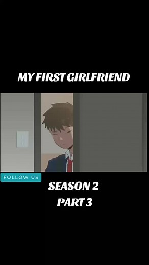 First Girlfriend Season 2 Part 3 | One Animation Anime
