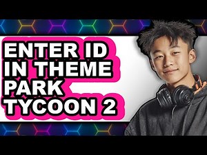 How to Enter Id in Theme Park Tycoon 2 (only Way)