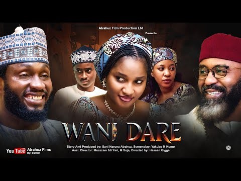 WANI DARE SEASON 1 EPISODE 1 (Hausa Series English Subtitle)
