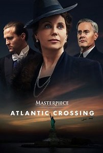 Atlantic Crossing on Masterpiece: Season 1 | Cast and Crew | Rotten Tomatoes
