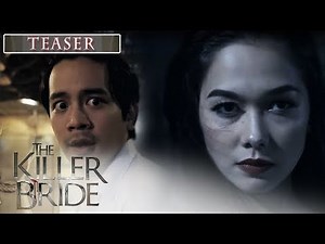 The Killer Bride October 4, 2019 Teaser