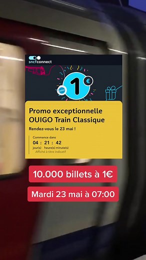 OUIGO Train Classique : 10.000 Billets à 1€ !