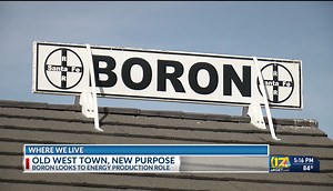 Boron might still look like a 19th-century mining town, but its potential as an energy producer is distinctly 21st century