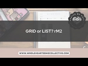 reMarkable 2 | Grid View vs List View on the HOME SCREEN