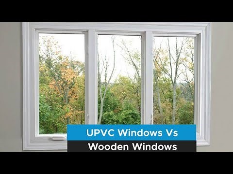 Fenesta UPVC vs Wooden windows