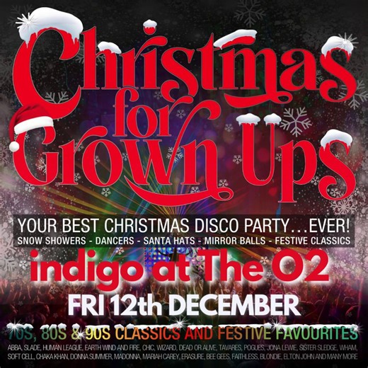  Christmas for Grown Ups - The Best Ever Christmas Disco Party is coming to indigo at The O2 this December. Dance the night away to festive favourites and dance-floor classics from the 70s, 80s & 90s. Tickets are on sale now > > https://bit.ly/ChristmasDisco_indigo | indigo at The O2 | Facebook