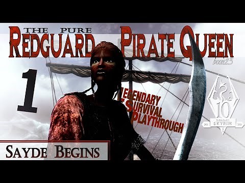 Pure Redguard Pirate Queen Build (1) - SAYDE BEGINS - Skyrim AE Legendary Survival