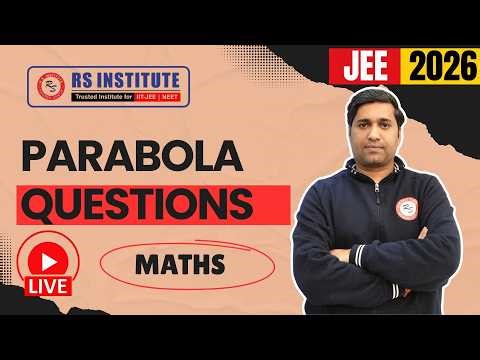 PARABOLA JEE mains PYQ 2026 Number 1 IIT COACHING IN KANPUR, best Maths teacher in Kanpur RS sir