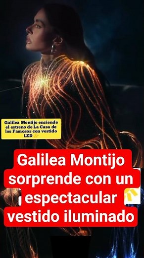 Galilea Montijo deslumbra con impactante vestido de luces en La Casa de los Famosos México