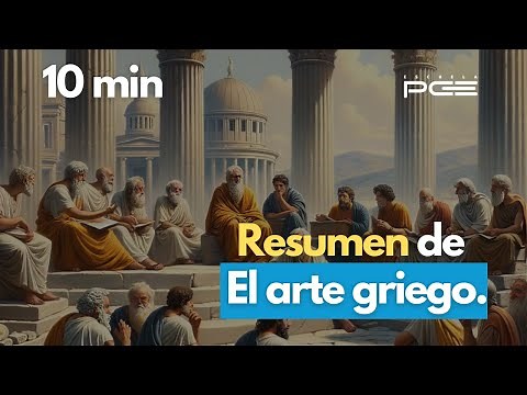 Resumen de el Arte Griego 🎭