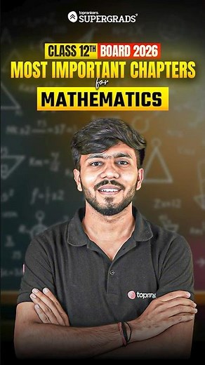 Class 12 Boards 2026 | Most Important Chapters for Mathematics to Score 95%+ #shorts
