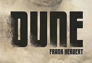 Dune de Frank Herbert (Las Crónicas de Dune 1) - El Rincón de Cabal