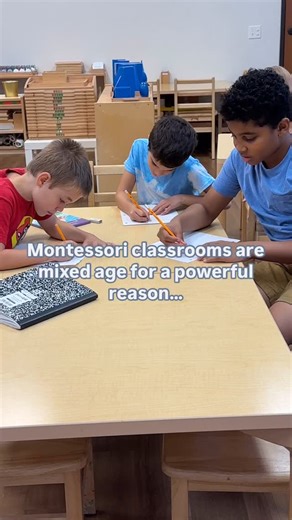 We need to stop grouping children by age. In Montessori Children’s House, we put 3-year-olds and 6-year-olds in the same classroom—and the results are phenomenal. Older children become role models for younger children, teaching them everything from advanced math concepts to appropriate classroom behaviors. We love this because it reinforces their own learning, too! Meanwhile, younger kids get to be constantly inspired by their older and wiser peers. They see all that they can accomplish and are 