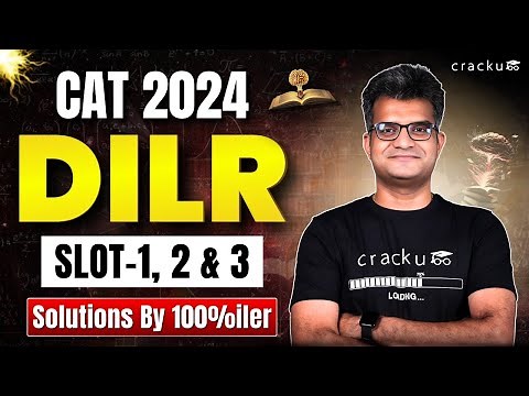 CAT 2024 DILR Slot 1, 2 & 3 | Complete Video Solutions & Analysis by Maruti Sir | CAT Exam Solutions