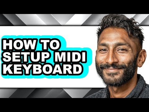 How to Setup Midi Keyboard - Step by Step