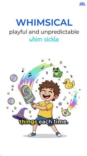 SAT Vocabulary #0192: WHIMSICAL (Meaning + Memory Trick)