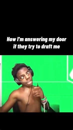 2.7K views · 12 reactions | How I'm answering my door if they try to draft me  | Gaming funny memes | Facebook