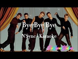 Bye Bye Bye - NSYNC | Karaoke with Lyrics