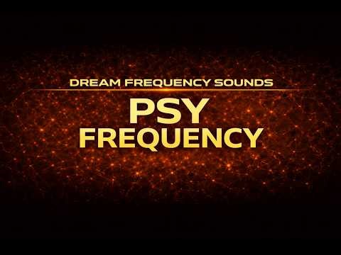 Dream Frequency Sounds – Psy Frequency | Psy Techno