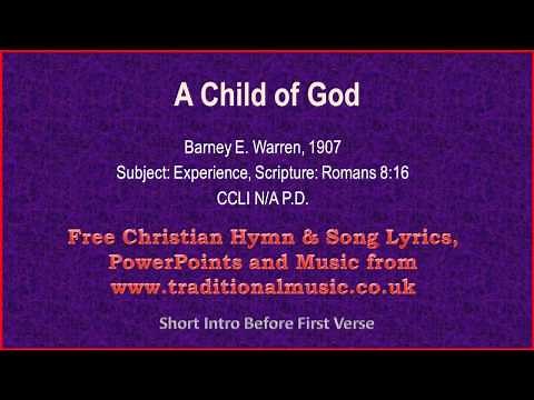 A Child Of God - Hymn Lyrics & Music
