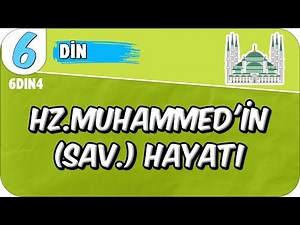 Hz.Muhammed'in (SAV.) Hayatı 🤲🏻 6. Sınıf Din #2025
