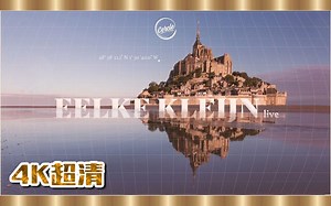 ⚪Cercle⚪4K ᵁᴴᴰ Eelke Kleijn @法国勒蒙圣米歇尔现场🎹Mont Saint-Michel in Manche