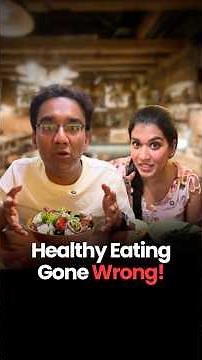 Healthy Eating… Gone Wrong! | Dr Pal