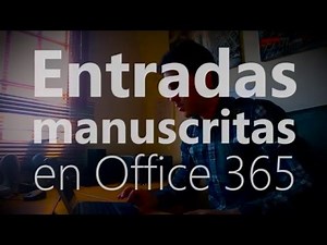 Entradas Manuscritas con lápiz en Office
