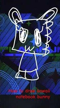 #kawaii #notebookbunny how to draw kawaii notebook bunny