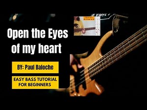 Open the Eyes of my heart by: Paul Baloche - (Easy Bass Tutorial)