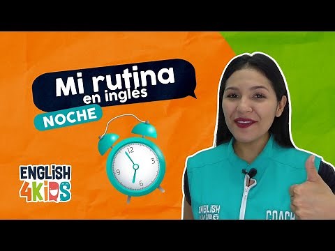 Clase 14: Como decir mi rutina diaria en inglés (Parte 3/3)