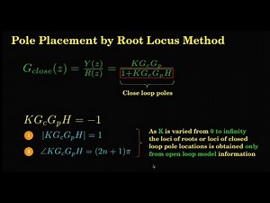 Digital Control Series 18: Pole Placement by Root Locus Method