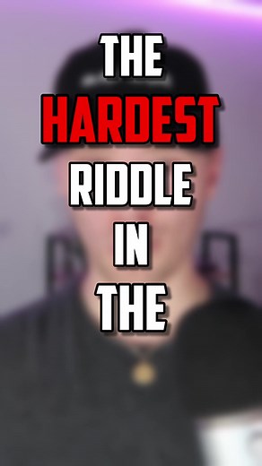 The Hardest Riddle Ever: Can You Crack It?