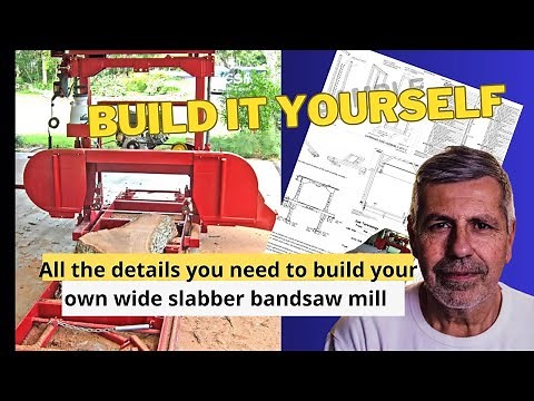 BANDSAWMILL PLANS, sawmill ,Homemade sawmill , BUILD IT YOURSELF COMPLETE FABRICATIN