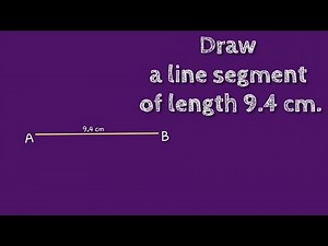 How to draw a line segment of length 9.4 cm.shsirclasses.