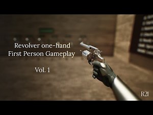 Revolver one-hand animations | First Person Gameplay Vol. 1