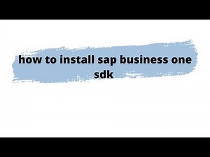 how to install sap business one sdk