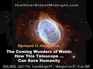 Richard C Hoagland on Webb Saving Humanity
