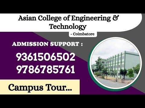 Asian College of Engineering & Technology at Coimbatore District. Best low fees Engineering College.