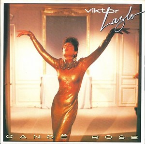 Viktor Lazlo - Canoë Rose