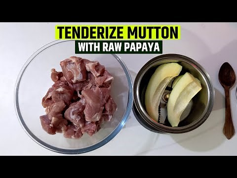 How to Tenderize Mutton With Raw Papaya