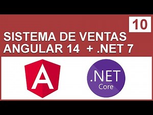 Curso Sistema de Ventas en Angular 14 y ASP.NET Core 7 - Parte 10