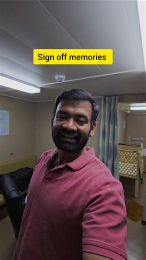 Sign off memories 😊 #ship #sailor #kappalraja #merchantnavy