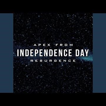 Apex (From The "Independence Day: Resurgence" Movie Trailer)